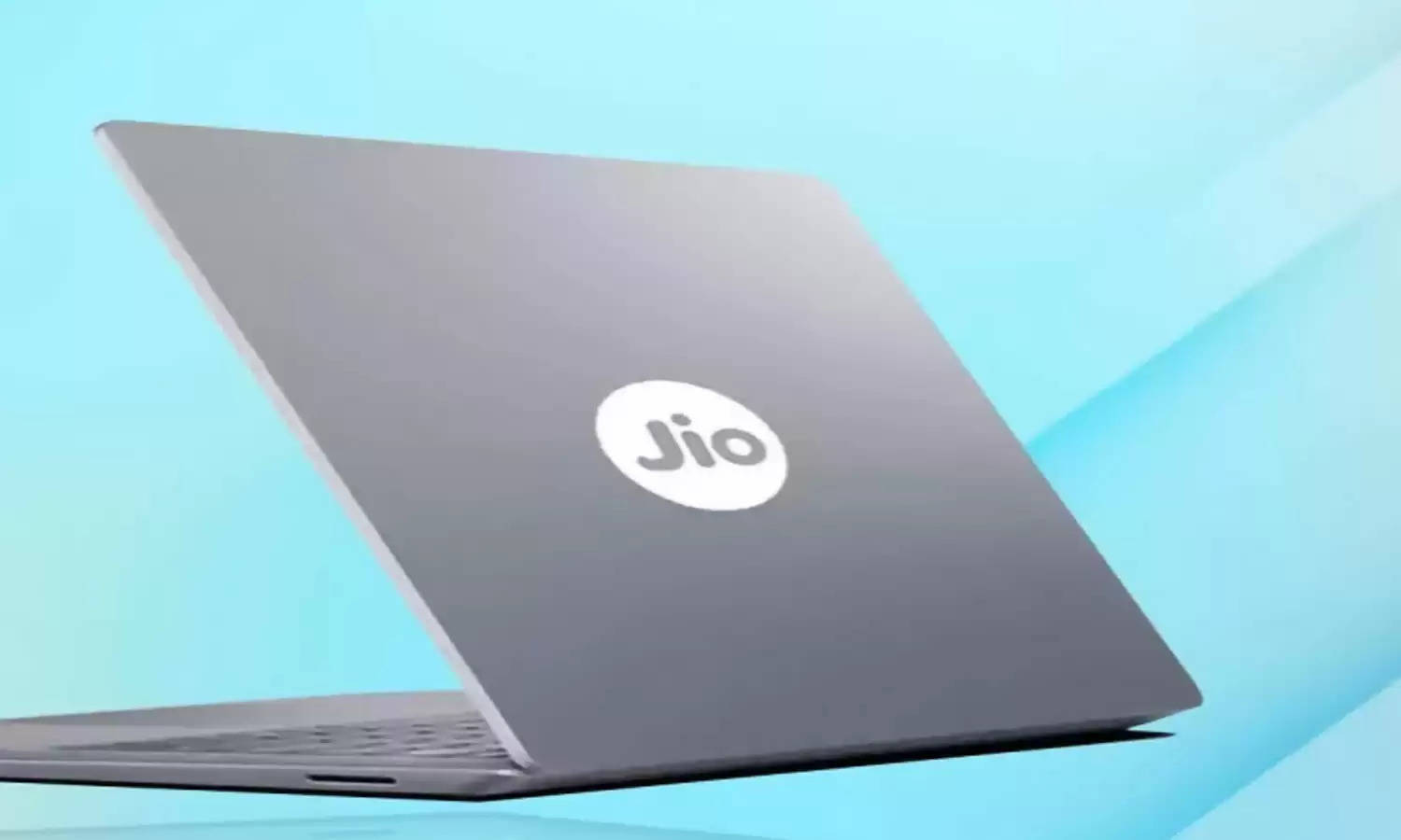 Jio के सस्ते लैपटॉप में होगी होश उड़ाने वाली खूबियां, लॉन्च से पहले फटाफट जान लें